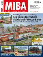 MIBA Die Eisenbahn im Modell Zeitschrift Magazin Modelleisenbahn
