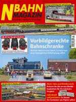 N-Bahn Magazin 01 24 Fahrzeuge Anlagen Praxistipps 1:160 Spur N