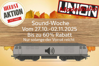 Modellbahn Union Sound-Woche Herbstaktion Modellbahn Lokomotiven