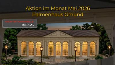 Architekturmodelle WEISS Palmenhaus Gmünd H0 Gebäudebausatz