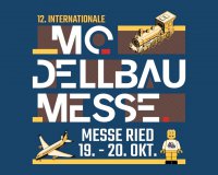 Modellbaumesse Ried 2019