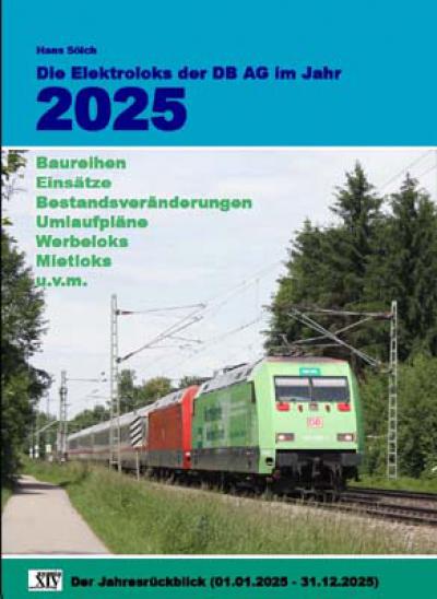 Hans Sölch Elektroloks der DB AG im Jahr 2025 xyania internet verlag Rosenheim