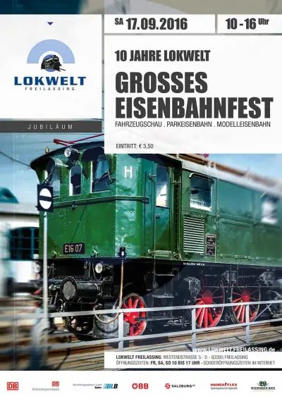 Grosses Eisenbahnfest 10 Jahre Lokwelt Freilassing 2016 Einladung