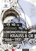 Lokomotivbau bei Krauss & Cie Vortrag Dr. Reiner Borretty Lokwelt Freilassing