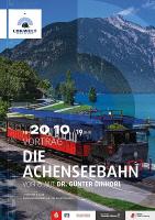 Vortrag - Die Achenseebahn - in der Lokwelt Freilassing - Günter Dinhobl